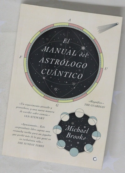 El manual del astrólogo cuántico