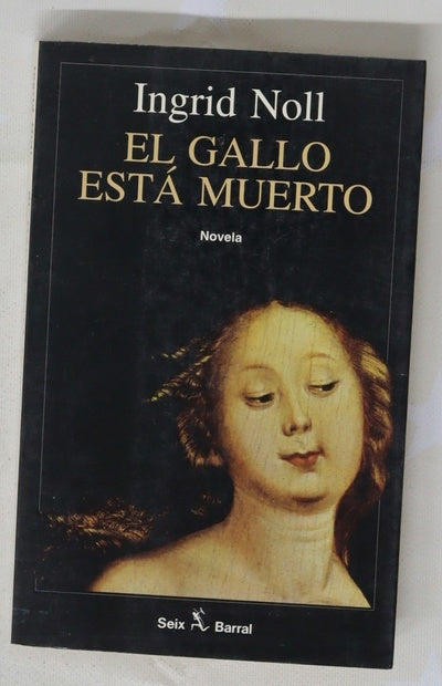 El gallo está muerto