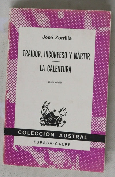 Traidor, inconfeso y mártir