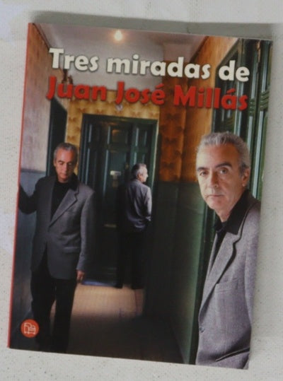 Tres miradas