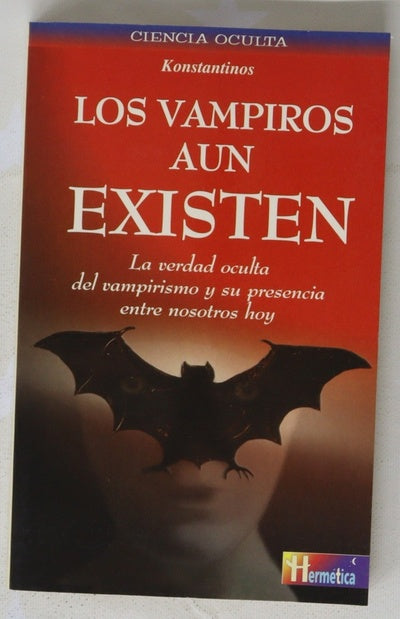 Los vampiros aún existen