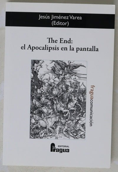 The end, el apocalipsis en la pantalla