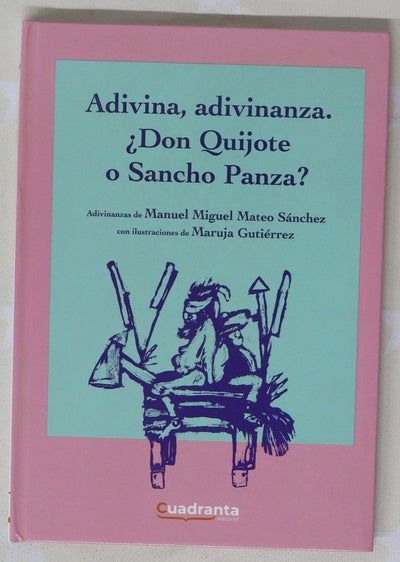 Adivina, adivinanza ¿Don Quijote o Sancho Panza?
