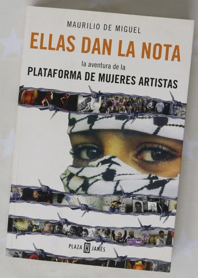 Ellas dan la nota la aventura de la Plataforma de Mujeres Artistas