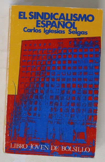 El sindicalismo español