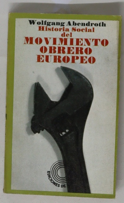Historia social del movimiento obrero europeo