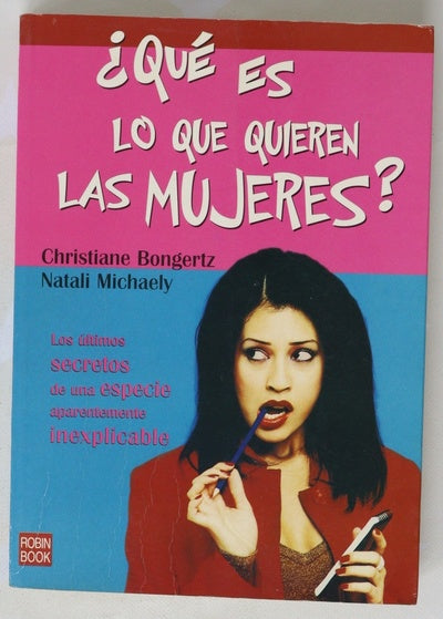 ¿Qué es lo que quieren las mujeres?