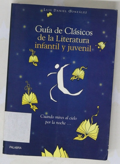 Guía de clásicos de la literatura infantil y juvenil