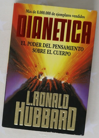 Dianética el poder del pensamiento sobre el cuerpo : un manual de técnicas de dianética