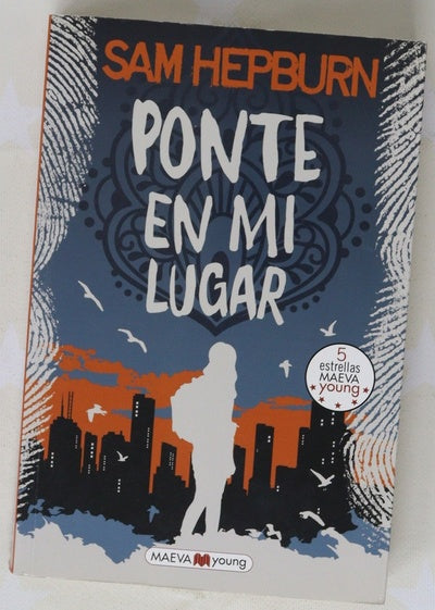 Ponte en mi lugar