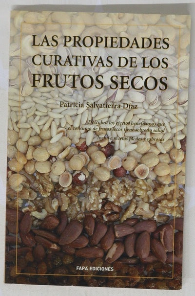 Las propiedades curativas de los frutos secos