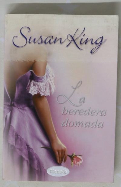 La heredera domada