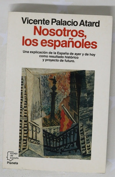 Nosotros, los españoles una breve historia de España