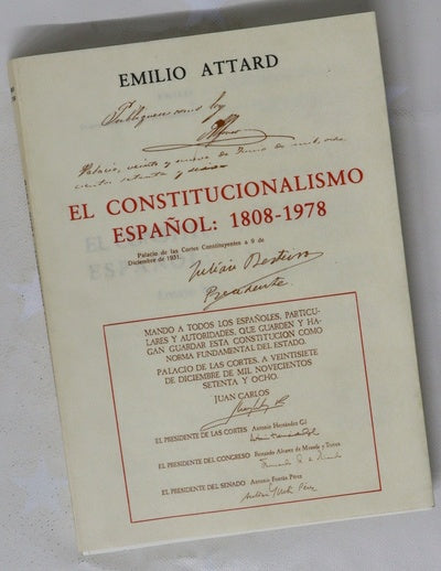 El Constitucionalismo español, 1808-1978 ensayo histórico-jurídico
