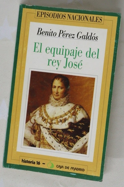 El equipaje del rey José