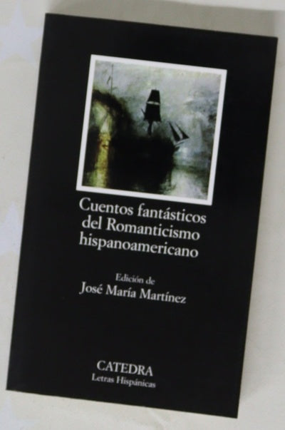 Cuentos fantásticos del romanticismo hispanoamericano