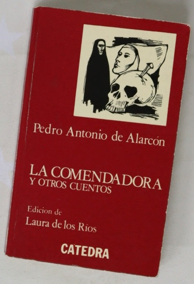 La comendadora, El clavo y otros cuentos