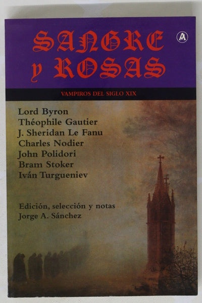 Sangre y rosas vampiros del siglo XIX
