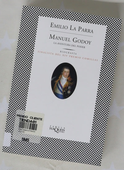 Manuel Godoy la aventura del poder
