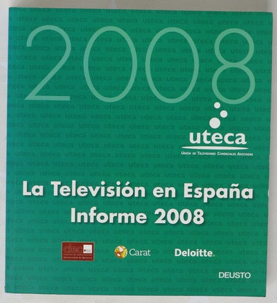 La televisión en España informe 2008