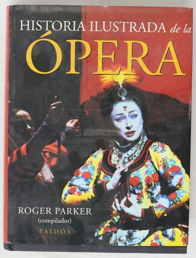 Historia ilustrada de la ópera