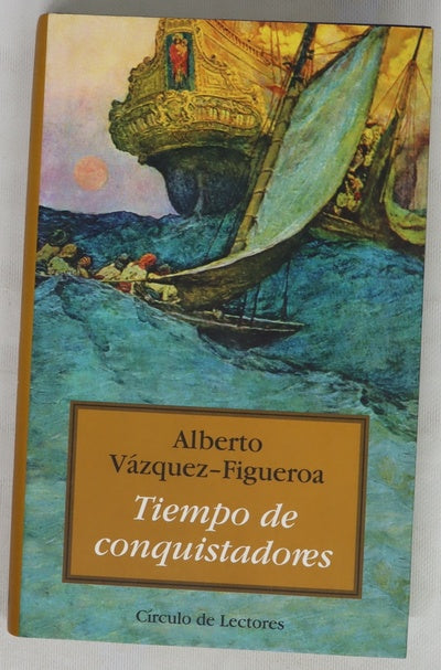 Tiempo de conquistadores