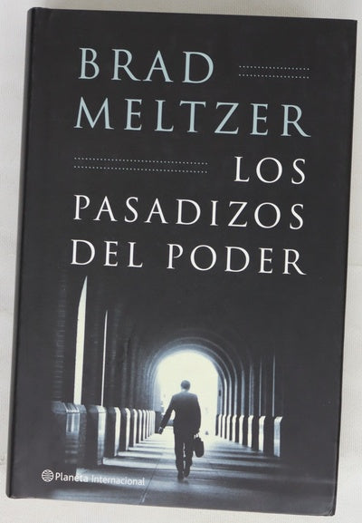 Los pasadizos del poder