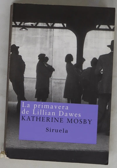 La primavera de Lillian Dawes