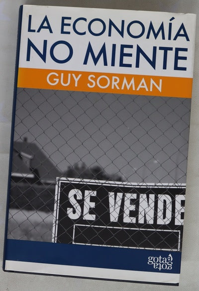 La economía no miente