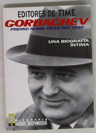 Gorbachev, una biografía íntima