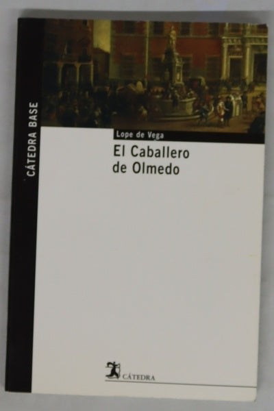 El caballero de Olmedo