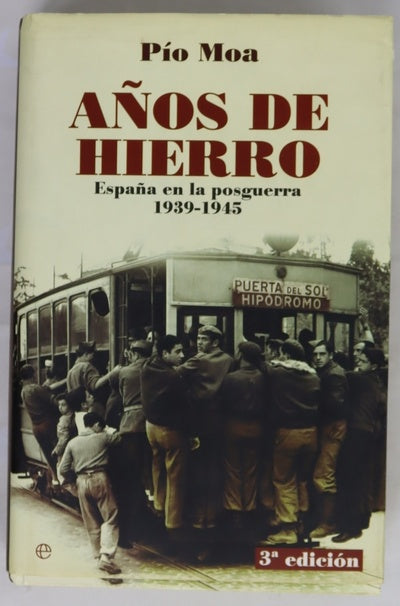 Años de hierro España en la posguerra, 1939-1945