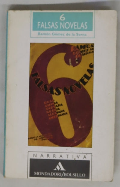 6 falsas novelas rusa, china, tártara, negra, alemana, americana