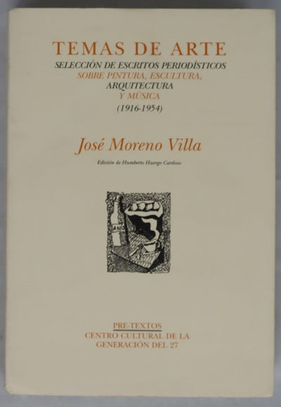 Temas de arte : selección de escritos periodísticos sobre pintura, escultura, arquitectura y música (1916-1954)