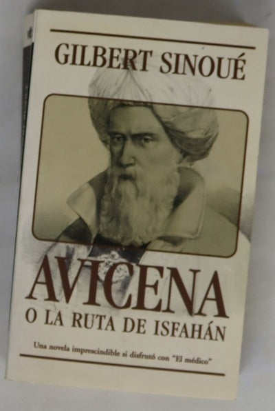 Avicena o La ruta de Isfahán