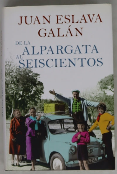De la alpargata al seiscientos