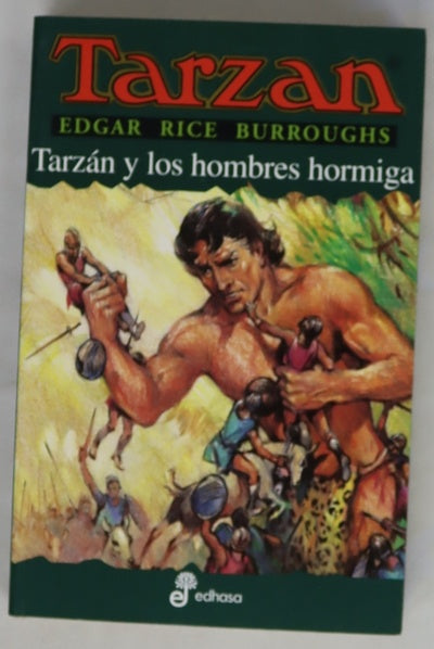 Tarzán y los hombres hormiga