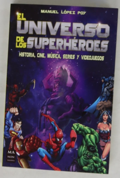 El universo de los superhéroes