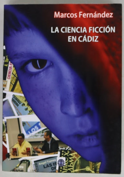 La ciencia ficción en Cádiz : tesis doctoral