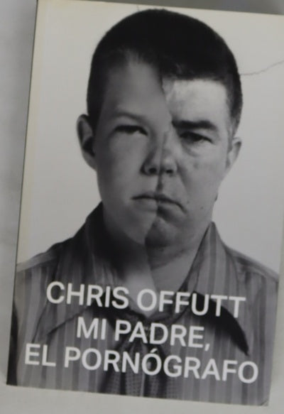 Mi padre, el pornógrafo