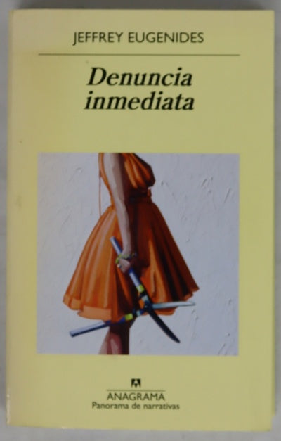 Denuncia inmediata