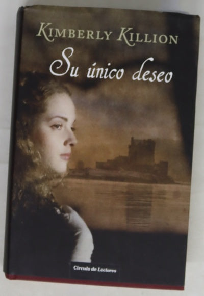 Su único deseo
