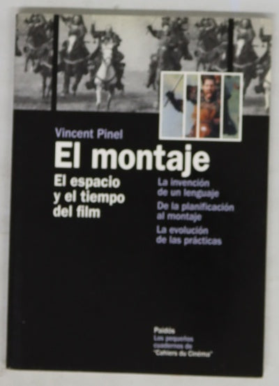 El montaje el espacio y el tiempo del filme