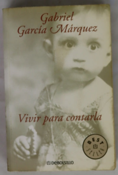 Vivir para contarla