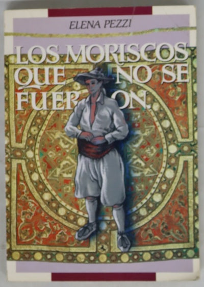 Los moriscos que no se fueron