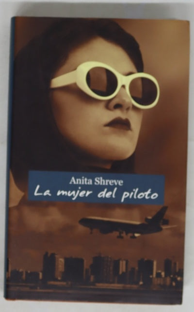 La mujer del piloto