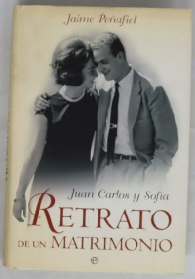 Juan Carlos y Sofía, retrato de un matrimonio
