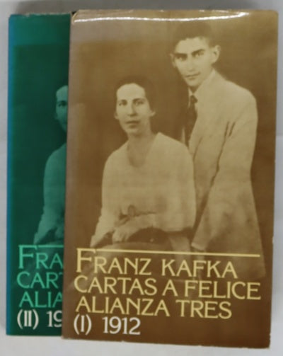 Cartas a Felice y otra correspondencia de la epocá del noviazgo