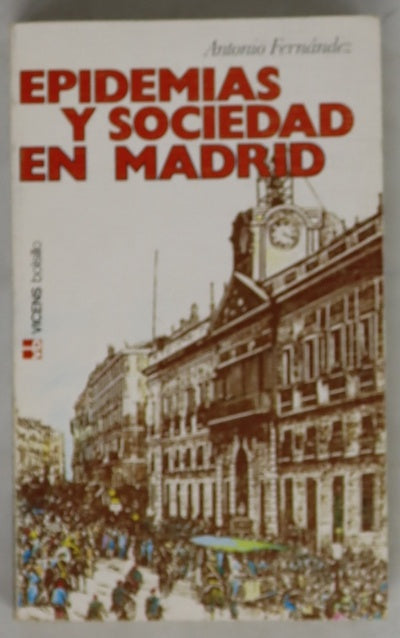 Epidemias y sociedad en Madrid
