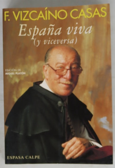 España viva (y viceversa)